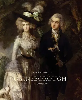 Gainsborough en Londres - Gainsborough in London