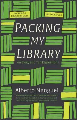 Empaquetando mi biblioteca: Una elegía y diez digresiones - Packing My Library: An Elegy and Ten Digressions