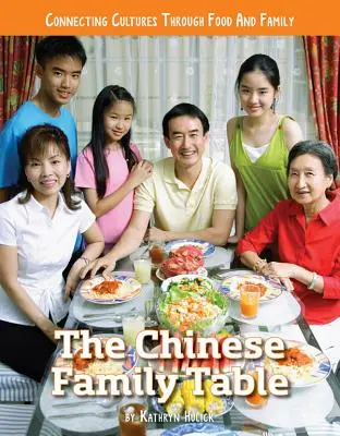 La mesa familiar china - The Chinese Family Table