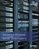 Dominio de Windows Server 2016 Hyper-V - Mastering Windows Server 2016 Hyper-V