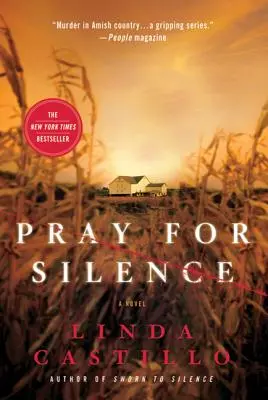 Reza por el silencio: Una novela de Kate Burkholder - Pray for Silence: A Kate Burkholder Novel