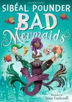 Sirenas Malas - Bad Mermaids