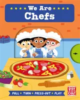 Job Squad: Somos cocineros - Un libro de cartón para tirar, girar y presionar - Job Squad: We Are Chefs - A pull, turn and press-out board book