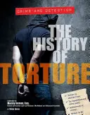 Historia de la tortura - The History of Torture