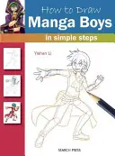 Cómo Dibujar Chicos Manga en Pasos Sencillos - How to Draw Manga Boys in Simple Steps