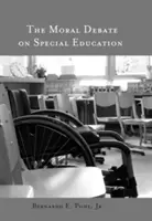 El debate moral sobre la educación especial - The Moral Debate on Special Education