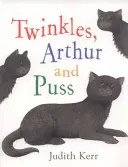 Twinkles, Arthur y Puss - Twinkles, Arthur and Puss