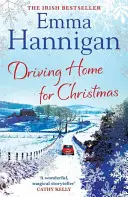 Conduciendo a casa por Navidad - Una lectura que te hará sentir bien y te alegrará el corazón estas Navidades - Driving Home for Christmas - A feel-good read to warm your heart this Christmas