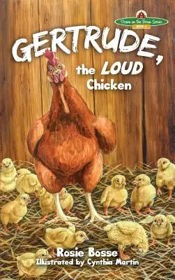 Gertrude: la gallina ruidosa - Gertrude: the LOUD Chicken