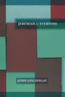 Jeremías para todos (Goldingay The Revd Dr John (Autor)) - Jeremiah for Everyone (Goldingay The Revd Dr John (Author))