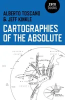 Cartografías de lo absoluto - Cartographies of the Absolute