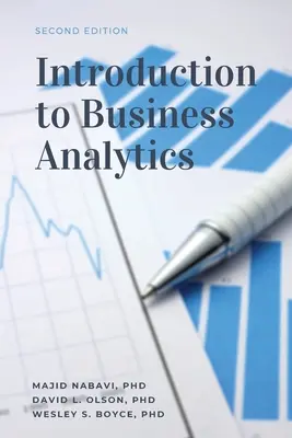 Introducción a la Analítica Empresarial, Segunda Edición - Introduction to Business Analytics, Second Edition