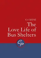 La vida amorosa de las marquesinas - The Love Life of Bus Shelters