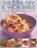 La Biblia del Wok y el Stir-Fry - The Stir-Fry & Wok Bible