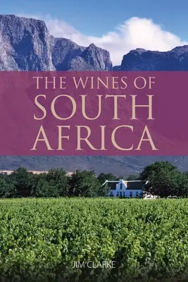 Los vinos de Sudáfrica: 9781913022037 - The wines of South Africa: 9781913022037