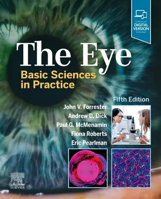 El ojo: ciencias básicas en la práctica - The Eye: Basic Sciences in Practice