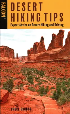 Desert Hiking Tips: Consejos de expertos sobre senderismo y conducción en el desierto - Desert Hiking Tips: Expert Advice on Desert Hiking and Driving