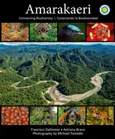 Amarakaeri: Conectar la biodiversidad - Amarakaeri: Connecting Biodiversity