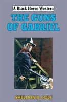 Las armas de Gabriel - The Guns of Gabriel