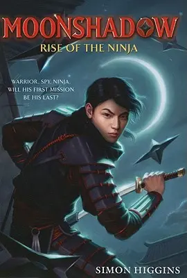 La rebelión de los ninjas - Rise of the Ninja