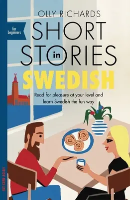 Cuentos en sueco para principiantes - Short Stories in Swedish for Beginners