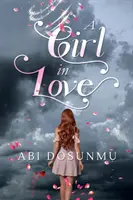 Una chica enamorada - A Girl in Love