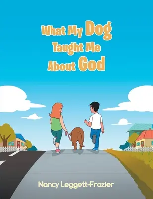 Lo que mi perro me enseñó sobre Dios - What My Dog Taught Me About God