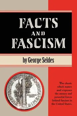 Hechos y fascismo - Facts and Fascism