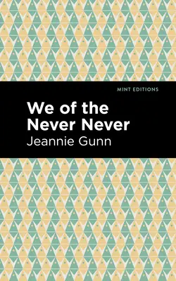 Nosotros los de Nunca Jamás - We of the Never Never