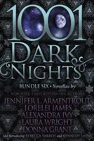 1001 noches oscuras: Paquete seis - 1001 Dark Nights: Bundle Six