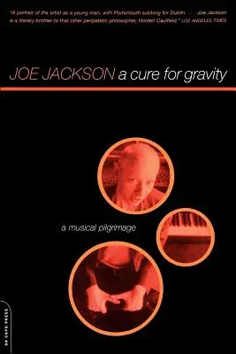 La cura de la gravedad: Un peregrinaje musical - A Cure for Gravity: A Musical Pilgrimage