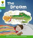 Oxford Reading Tree: Nivel 2: Cuentos: El Sueño - Oxford Reading Tree: Level 2: Stories: The Dream