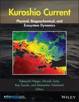 Corriente de Kuroshio: Dinámica física, biogeoquímica y de los ecosistemas - Kuroshio Current: Physical, Biogeochemical, and Ecosystem Dynamics