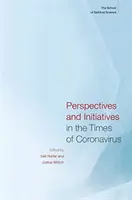 Perspectivas e iniciativas en tiempos del coronavirus: La Escuela de la Ciencia Espiritual - Perspectives and Initiatives in the Times of Coronavirus: The School of Spiritual Science