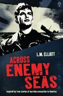 A través de los mares enemigos - Across Enemy Seas