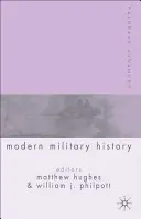 Avances de Palgrave en la historia militar moderna - Palgrave Advances in Modern Military History