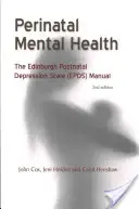 Salud mental perinatal: The Epds Manual - Perinatal Mental Health: The Epds Manual