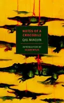 Notas de un cocodrilo - Notes of a Crocodile