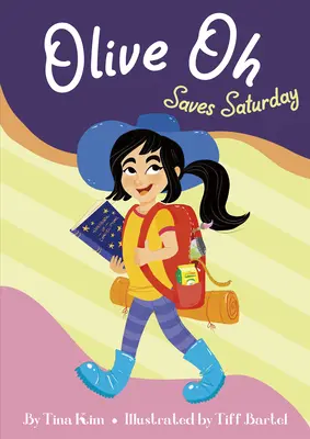 Olive Oh salva el sábado - Olive Oh Saves Saturday