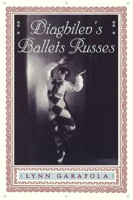 Los Ballets Rusos de Diaghilev - Diaghilev's Ballets Russes