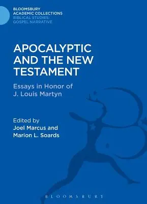 Apocalíptica y Nuevo Testamento - Apocalyptic and the New Testament