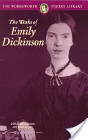 La selección de poemas de Emily Dickinson - The Selected Poems of Emily Dickinson