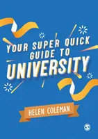 Tu guía superrápida para la universidad - Your Super Quick Guide to University