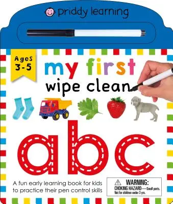 Mi primer trapo limpio: ABC: Un divertido libro de aprendizaje temprano para que los niños practiquen sus habilidades de control del bolígrafo - My First Wipe Clean: ABC: A Fun Early Learning Book for Kids to Practice Their Pen Control Skills