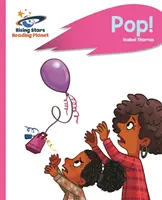 Planeta Lector - ¡Pop! - Rosa B: Rocket Phonics - Reading Planet - Pop! - Pink B: Rocket Phonics