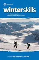 Winter Skills - El manual oficial de los planes de invierno de Mountain Training - Winter Skills - The official handbook of Mountain Training's winter schemes