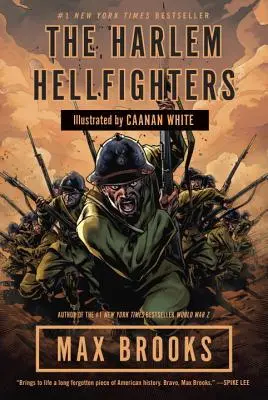 Los Harlem Hellfighters - The Harlem Hellfighters