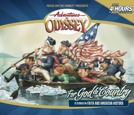 Por Dios y por la Patria: 12 relatos sobre la fe y la historia de Estados Unidos - For God & Country: 12 Stories on Faith and American History