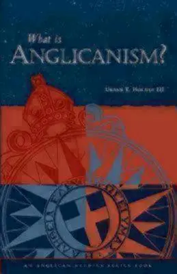 ¿Qué es el anglicanismo? - What Is Anglicanism?