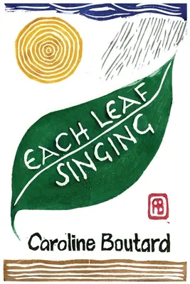 Cada hoja canta - Each Leaf Singing